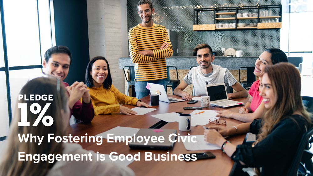 Why Fostering Employee Civic Engagement is Good Business.png