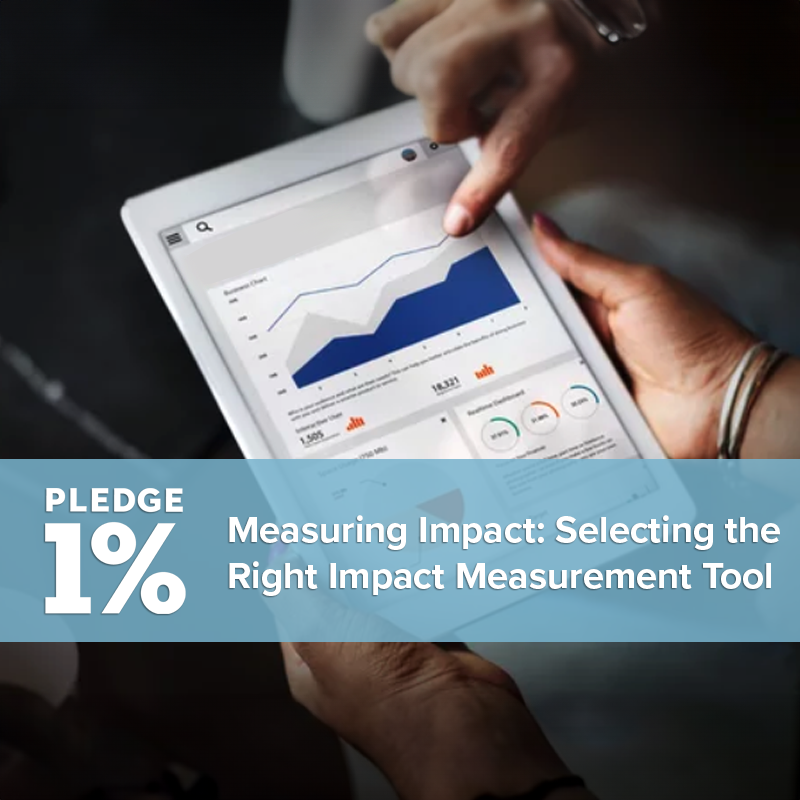 Member Webinar: Selecting the Right Impact Measurement Tool